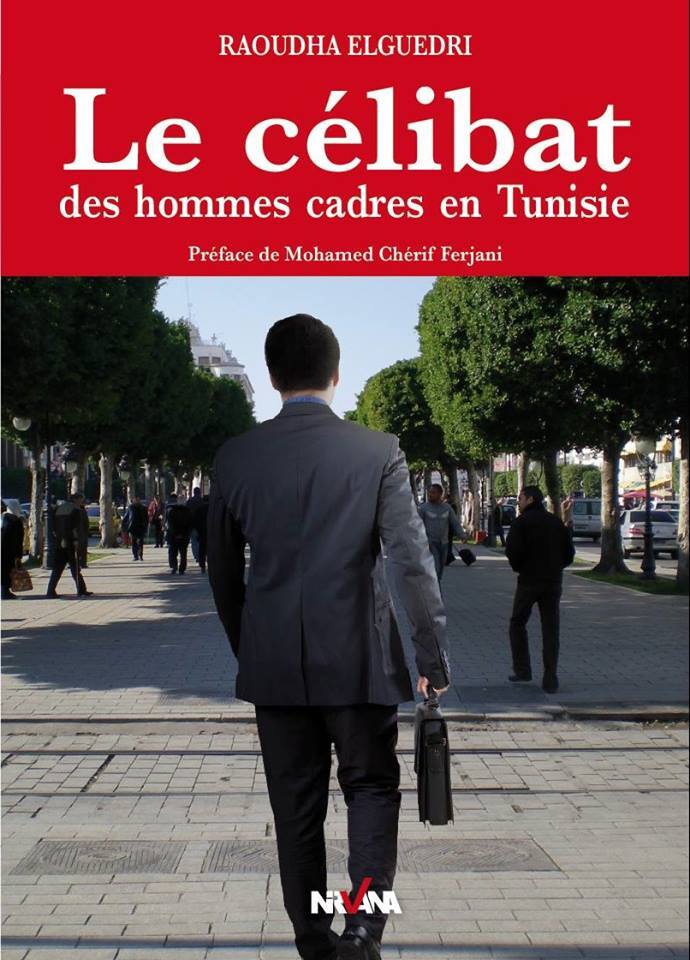 Le Célibat Des Hommes Cadres En Tunisie
