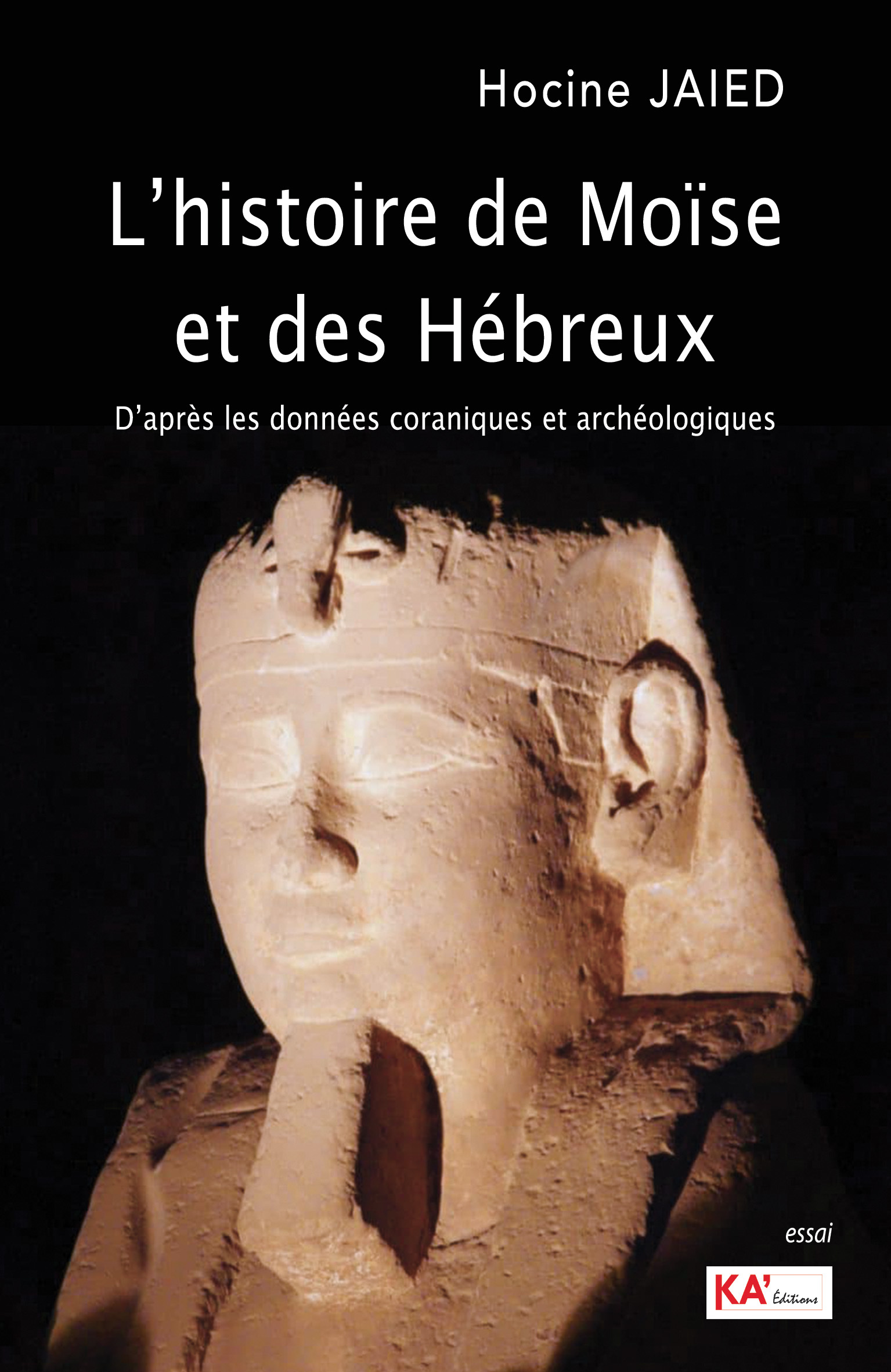 LHISTOIRE DE MOïSE ET DES HEB