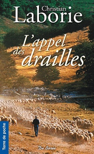 APPEL DES DRAILLES (L')