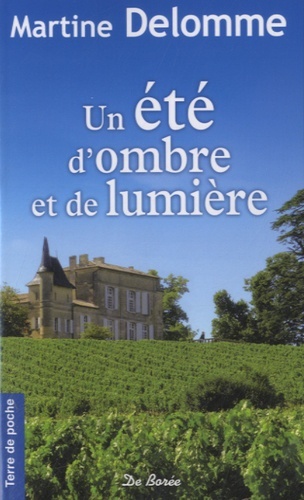 ETE D'OMBRE ET DE LUMIERE (UN)