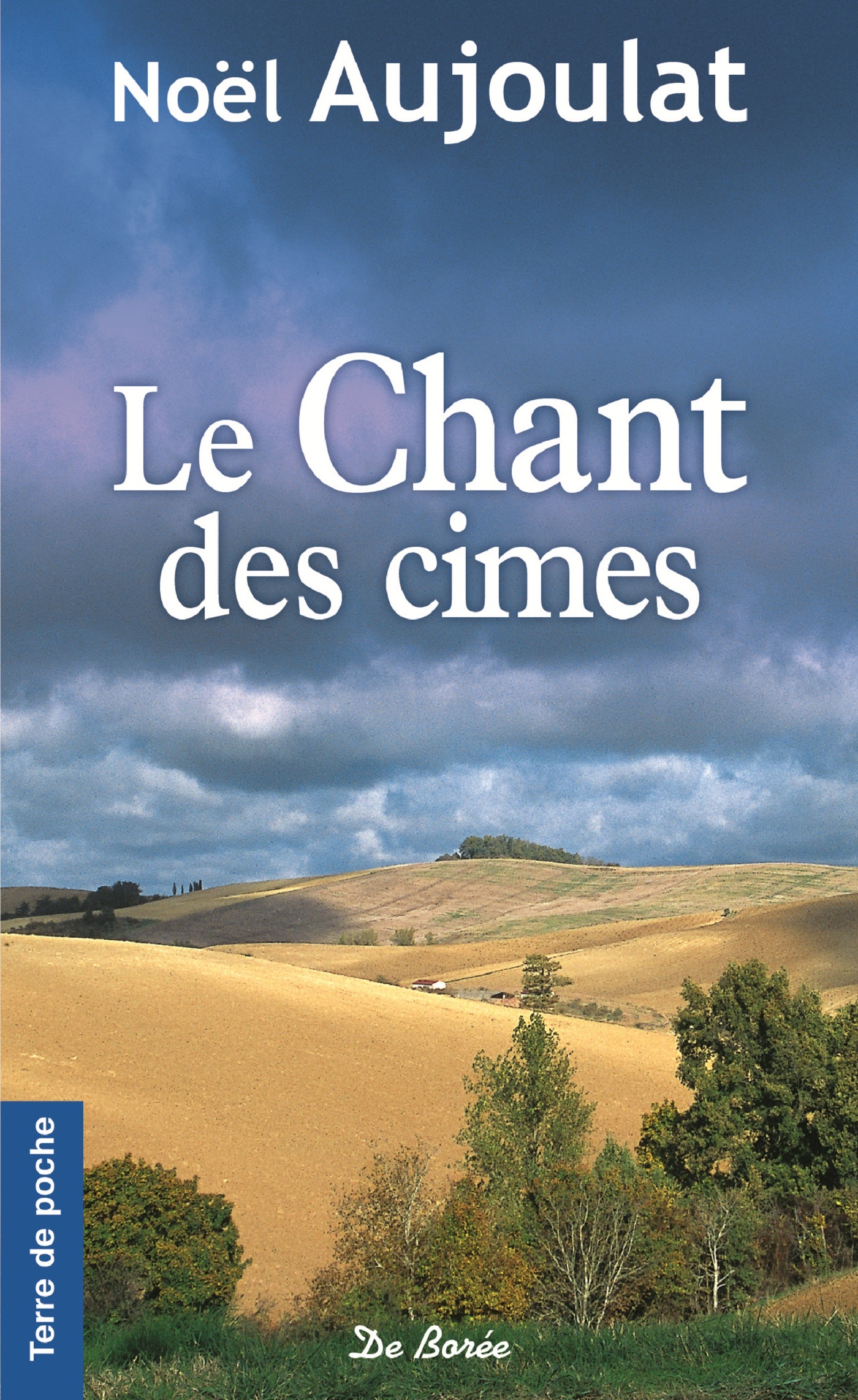 CHANT DES CIMES (LE)