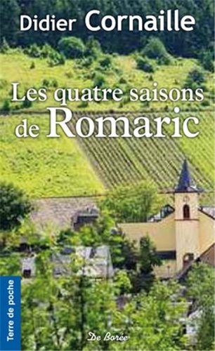 QUATRE SAISONS DE ROMARIC (LES)