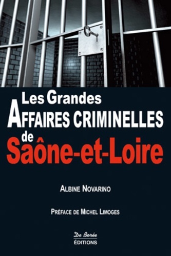 SAONE ET LOIRE GRANDES AFFAIRE CRIMINELLES