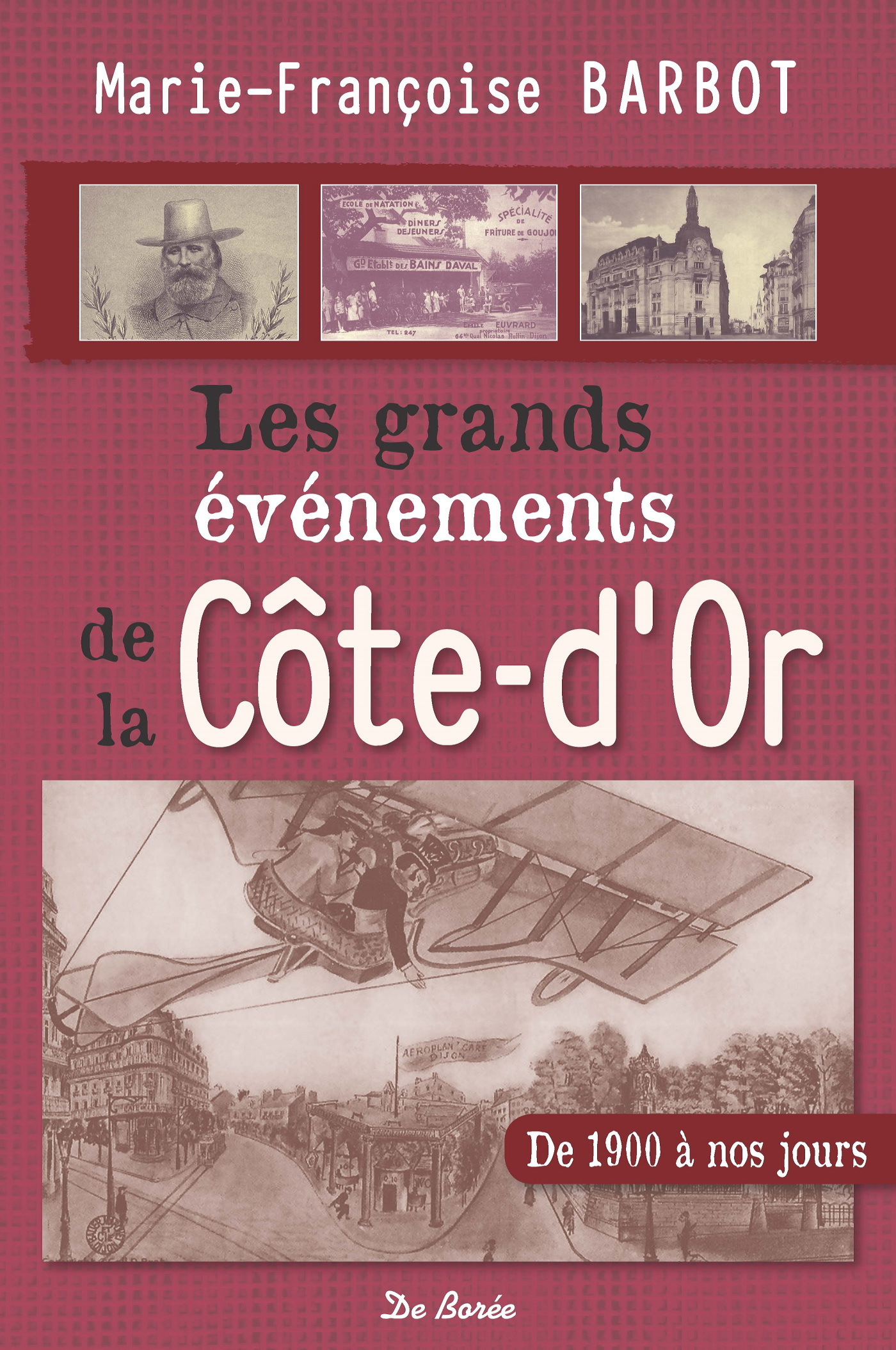GRANDS EVENEMENTS DE LA COTE D OR (LES)