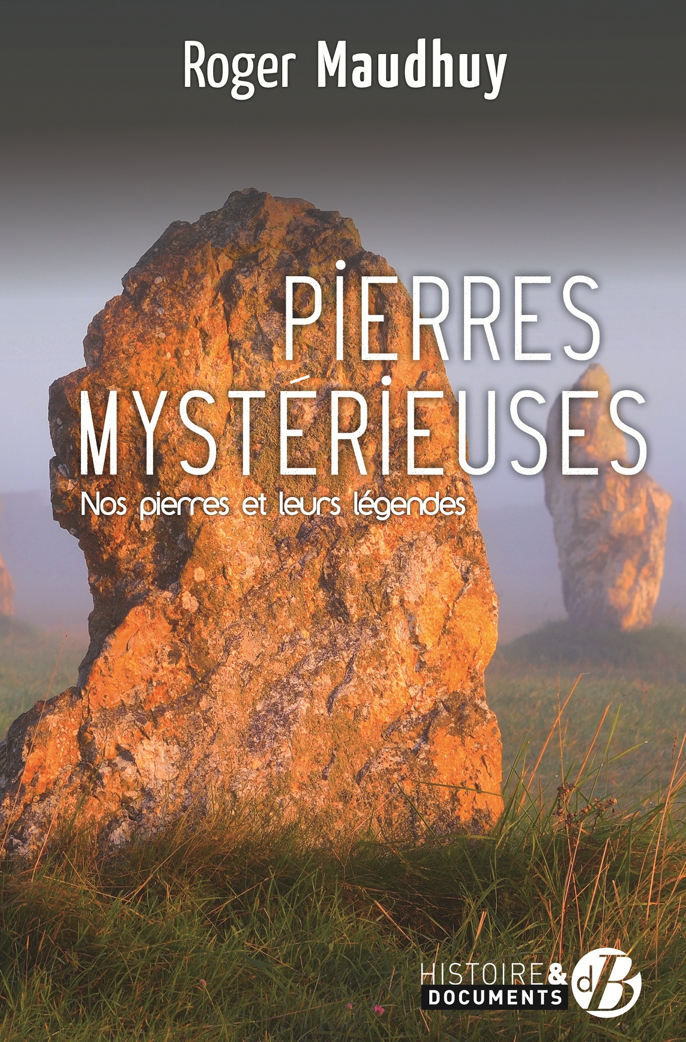 Pierres mystérieuses