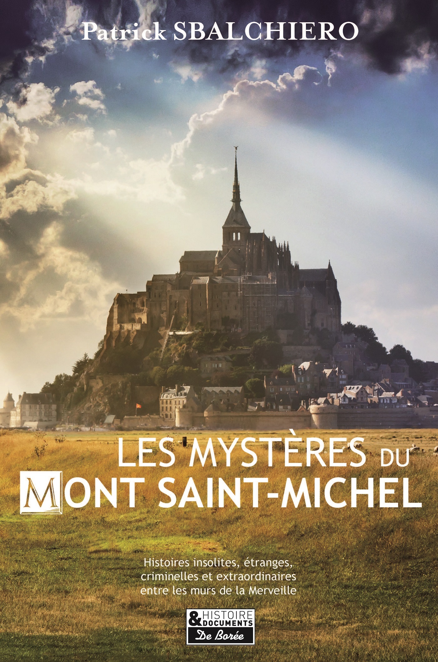 MYSTERES DU MONT SAINT-MICHEL (LES)