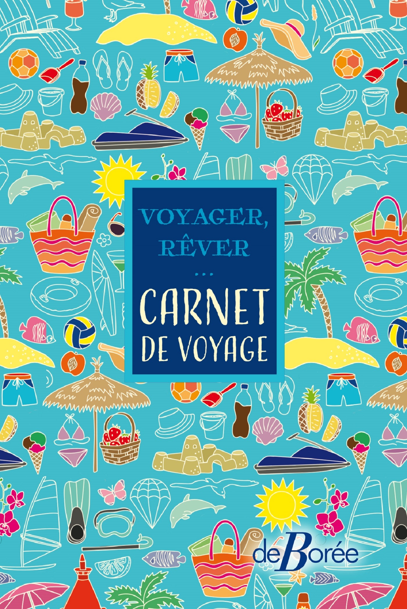 Voyager, rêver ... carnet de voyage