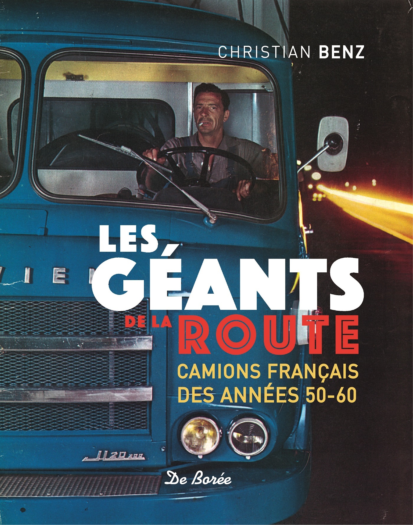 GEANTS DE LA ROUTE (LES)