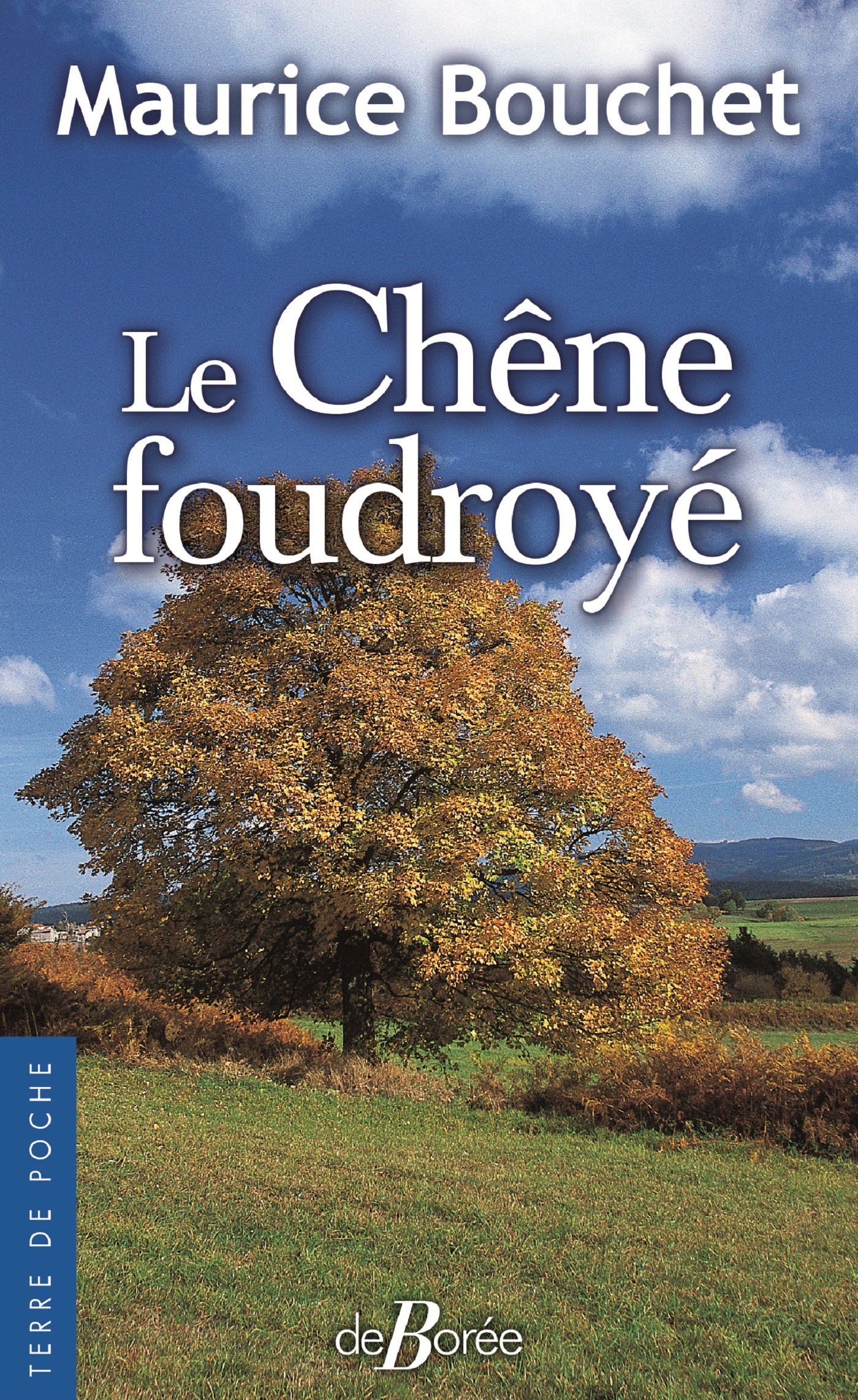Le chêne foudroyé