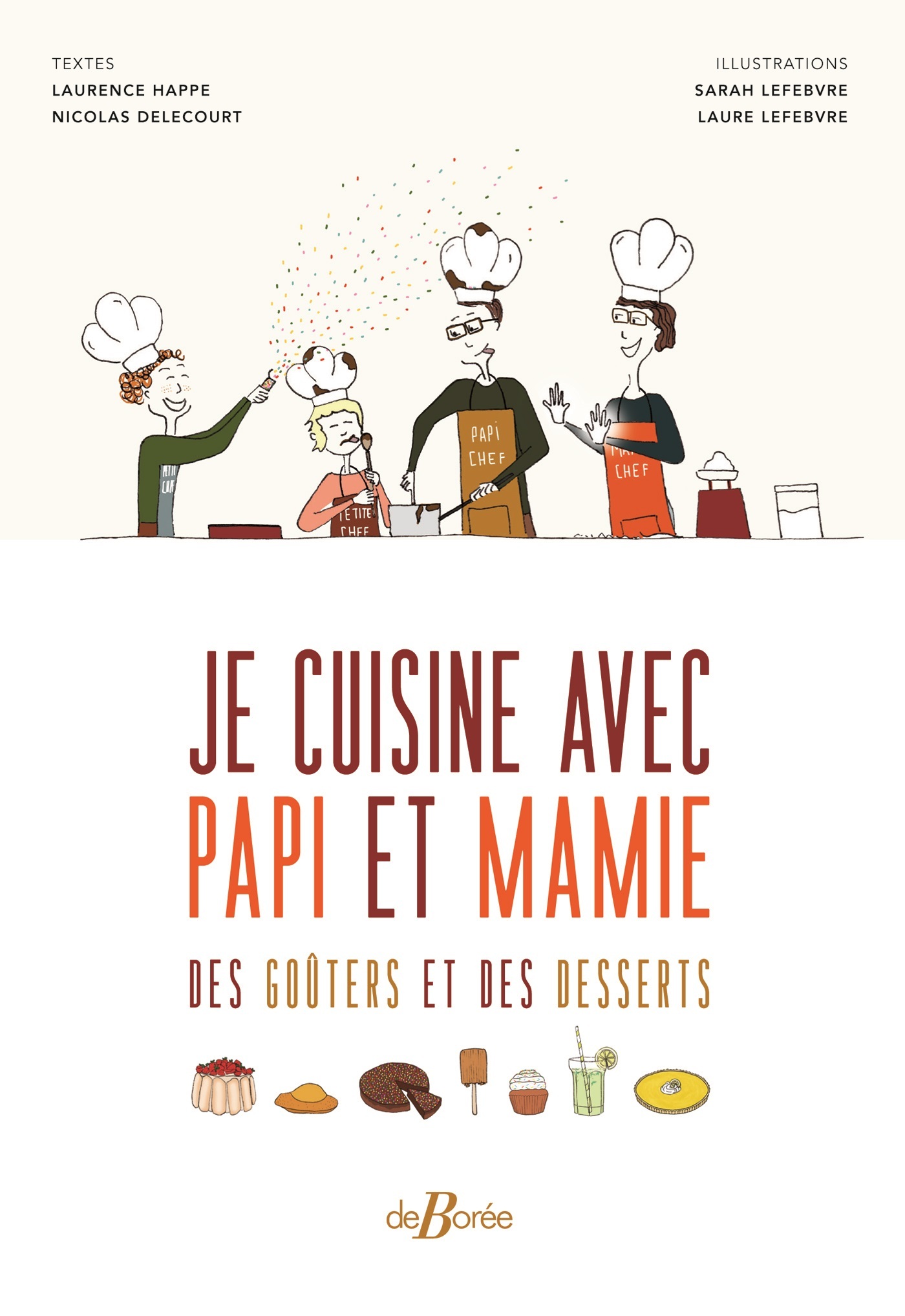 Je cuisine avec papi et mamie des goûters et des desserts