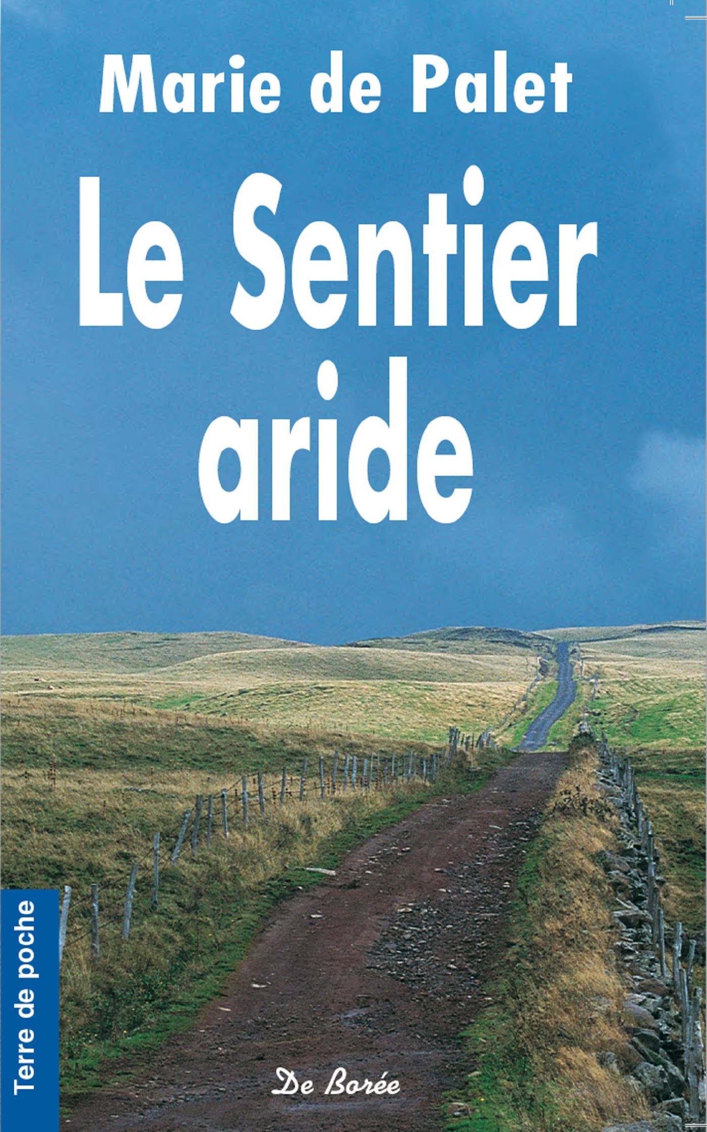 Le sentier aride