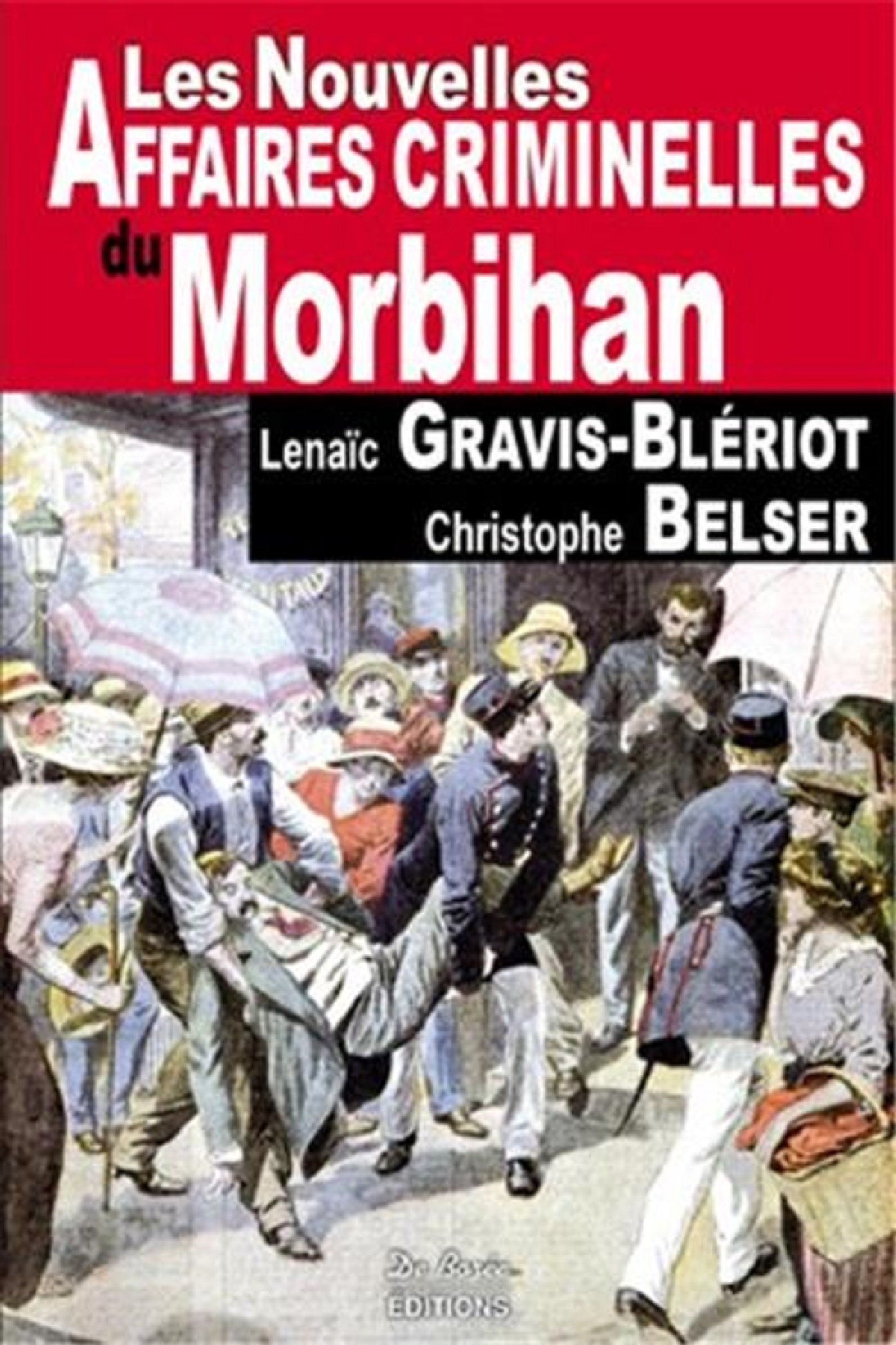 MORBIHAN NOUVELLES AFFAIRES CRIMINELLES