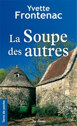 SOUPE DES AUTRES (LA)