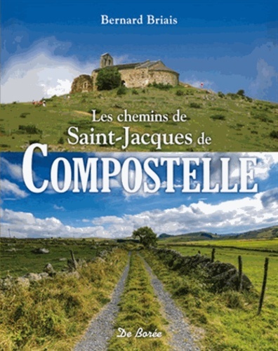 CHEMINS DE SAINT JACQUES DE COMPOSTELLE (LES)