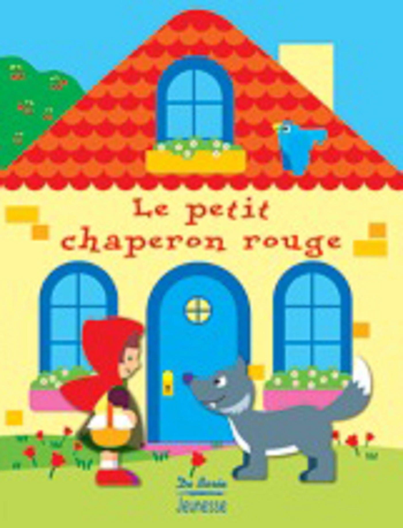 Le petit chaperon rouge