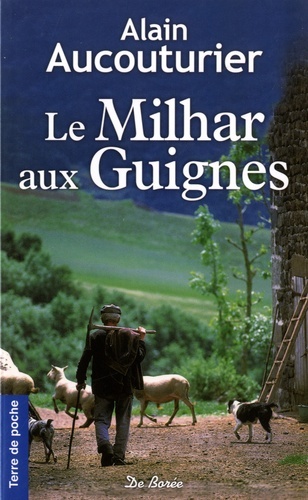 MILHAR AUX GUIGNES (LE)