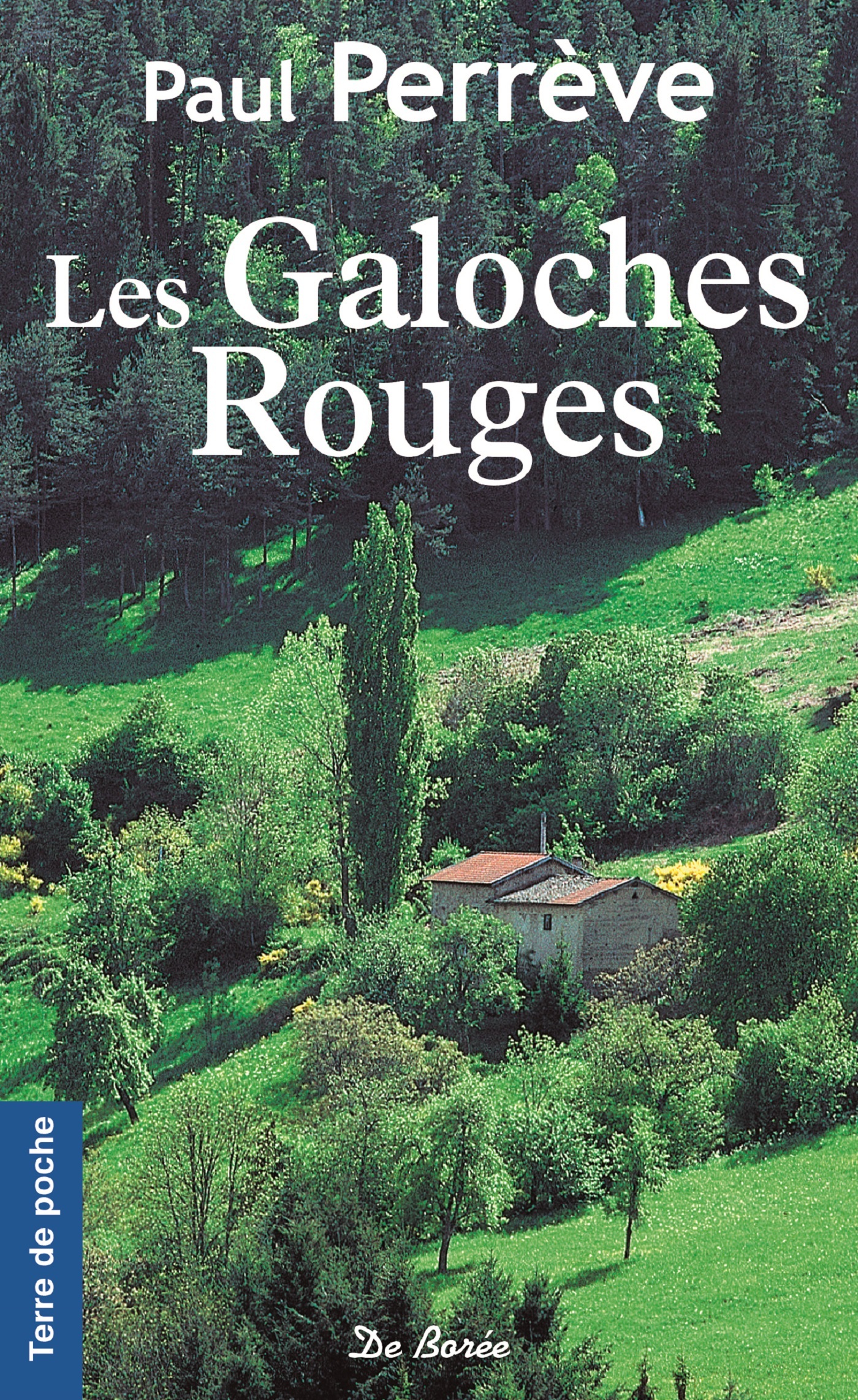 GALOCHES ROUGES (LES)