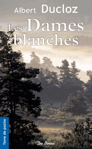 DAMES BLANCHES (LES)