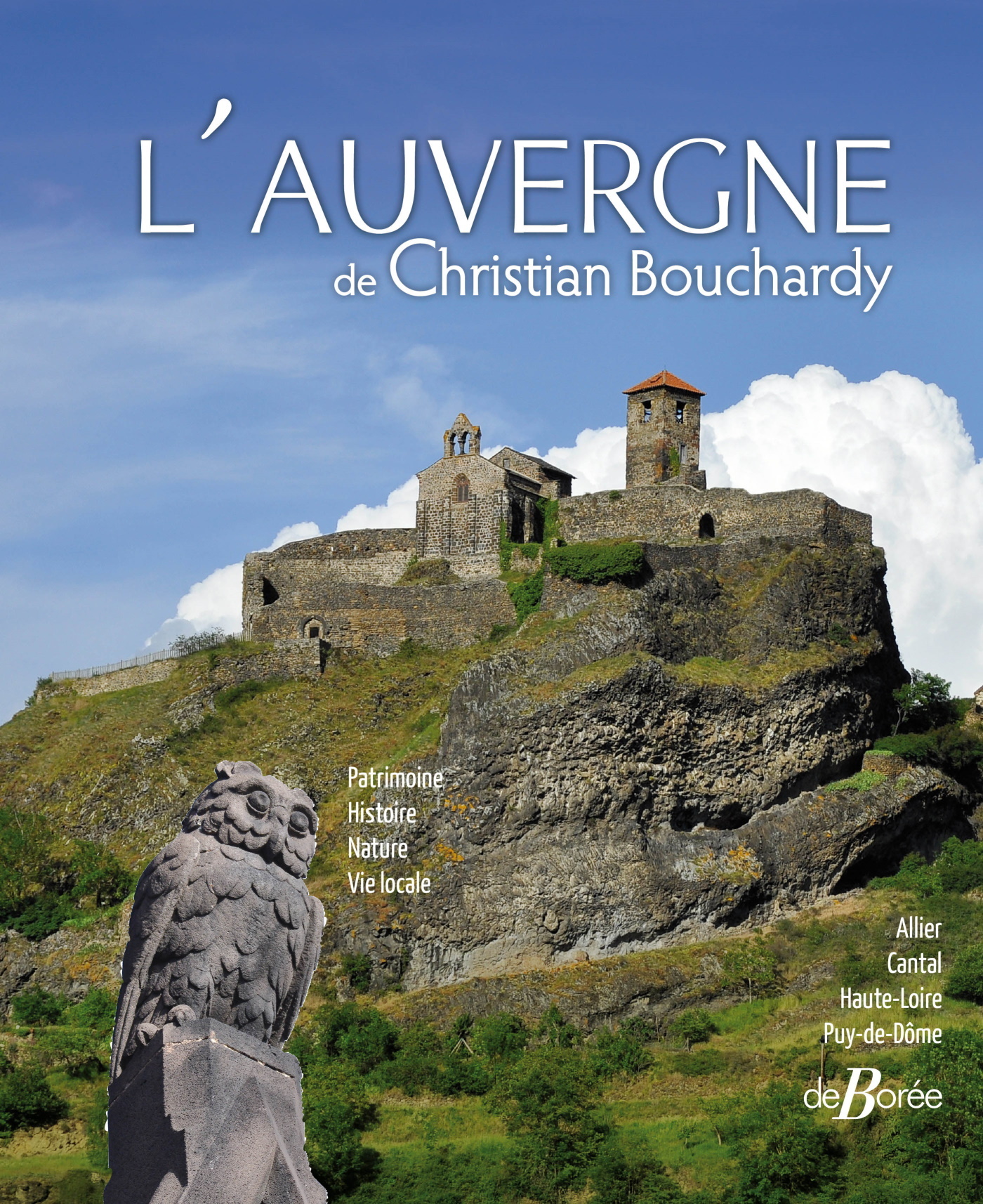 L'Auvergne de Christian Bouchardy