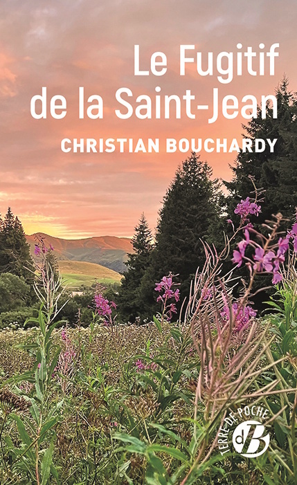 Le Fugitif​ de la Saint-Jean
