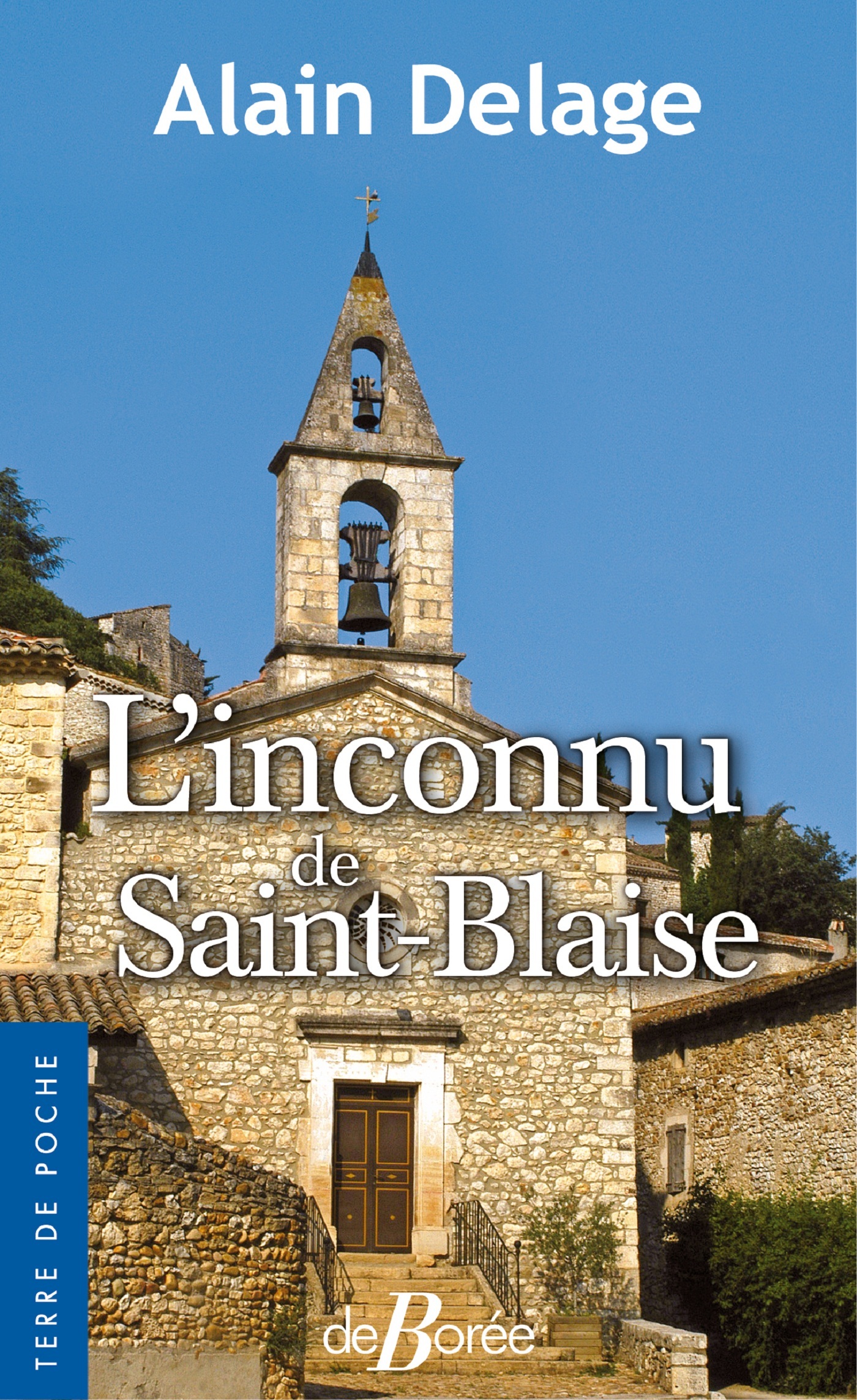 L'inconnu de Saint-Blaise