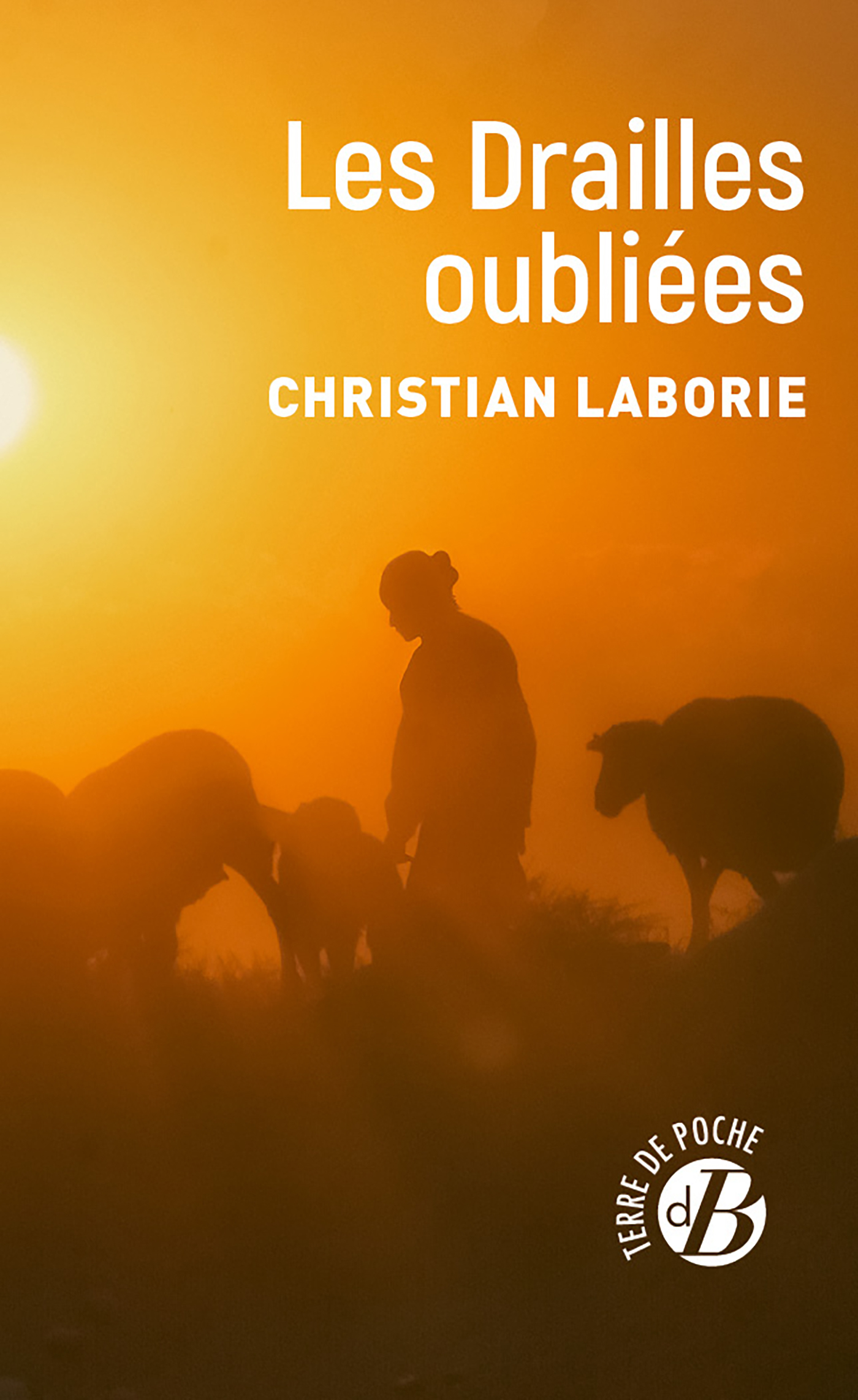 Les drailles oubliées