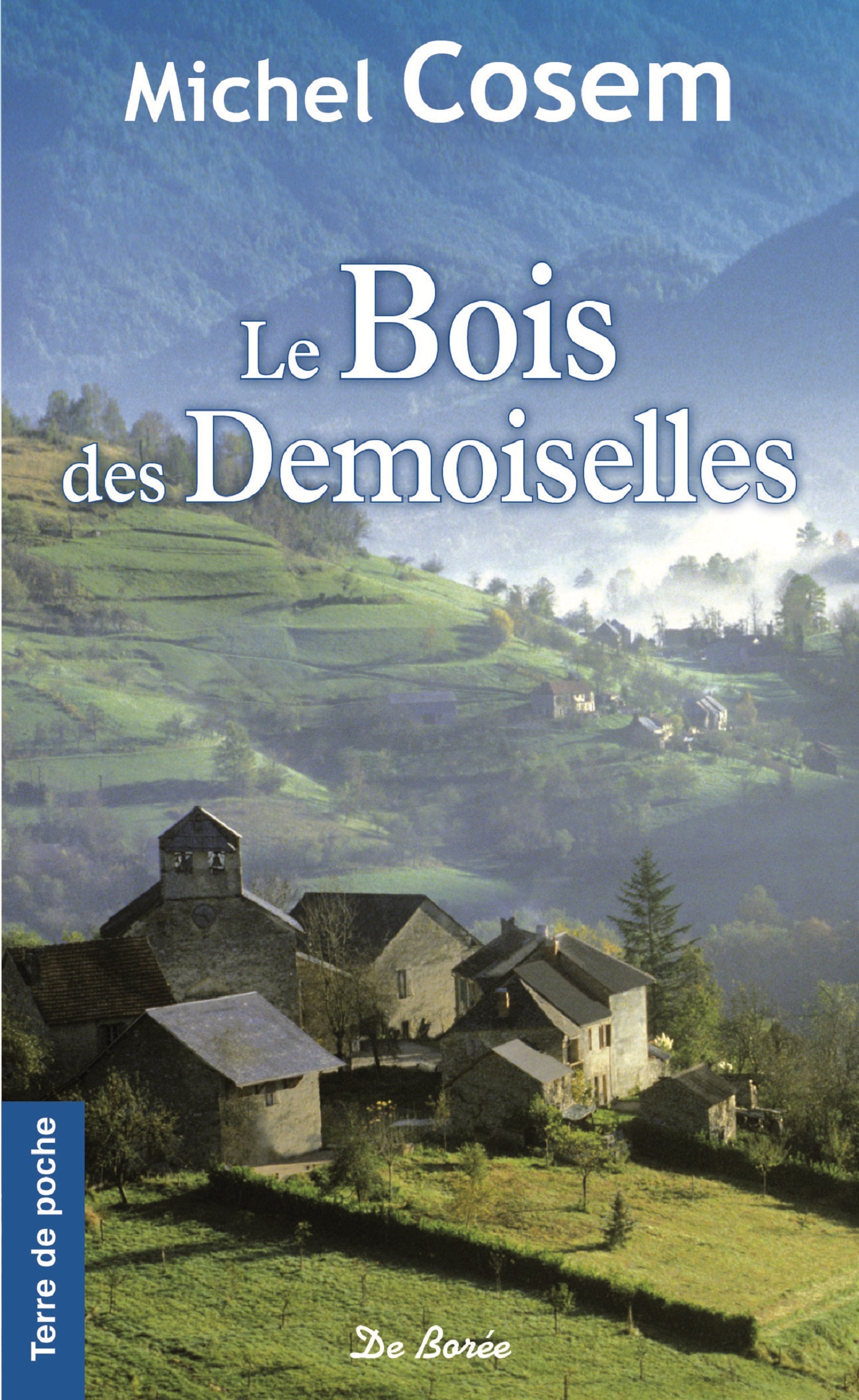 BOIS DES DEMOISELLES (LE)