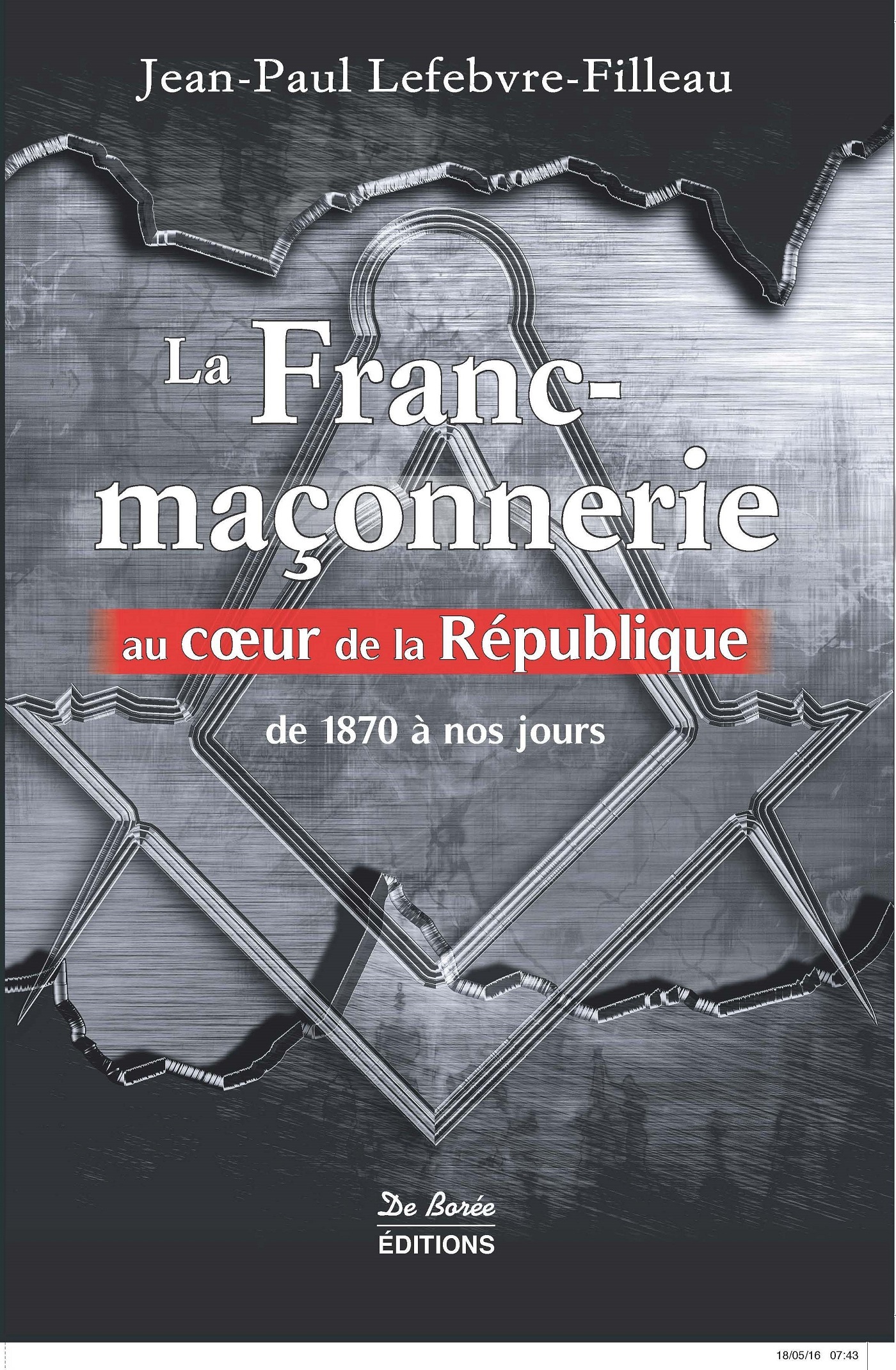 FRANC MACONNERIE AU COEUR DE LA REPUBLIQUE