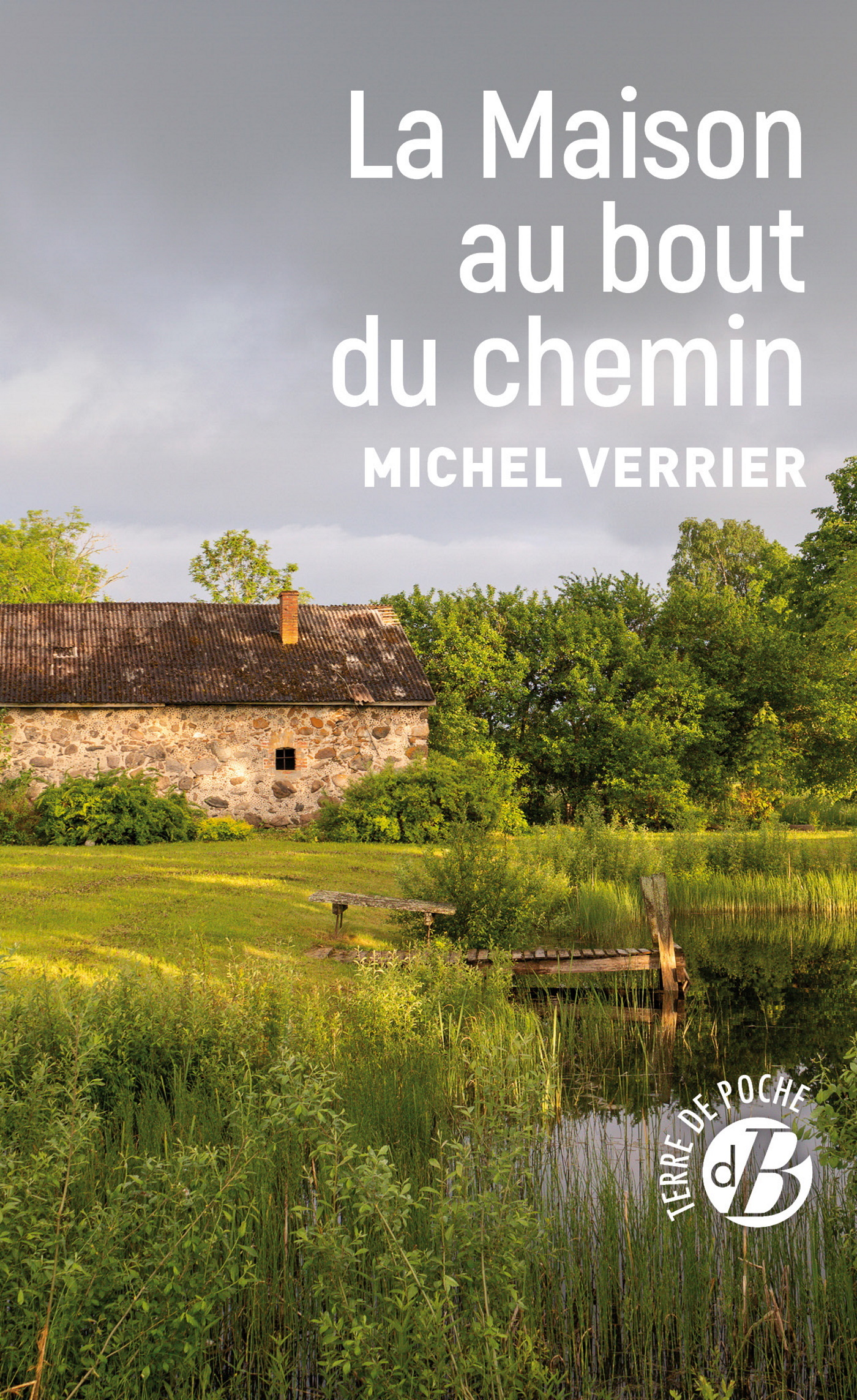 La Maison au bout du chemin