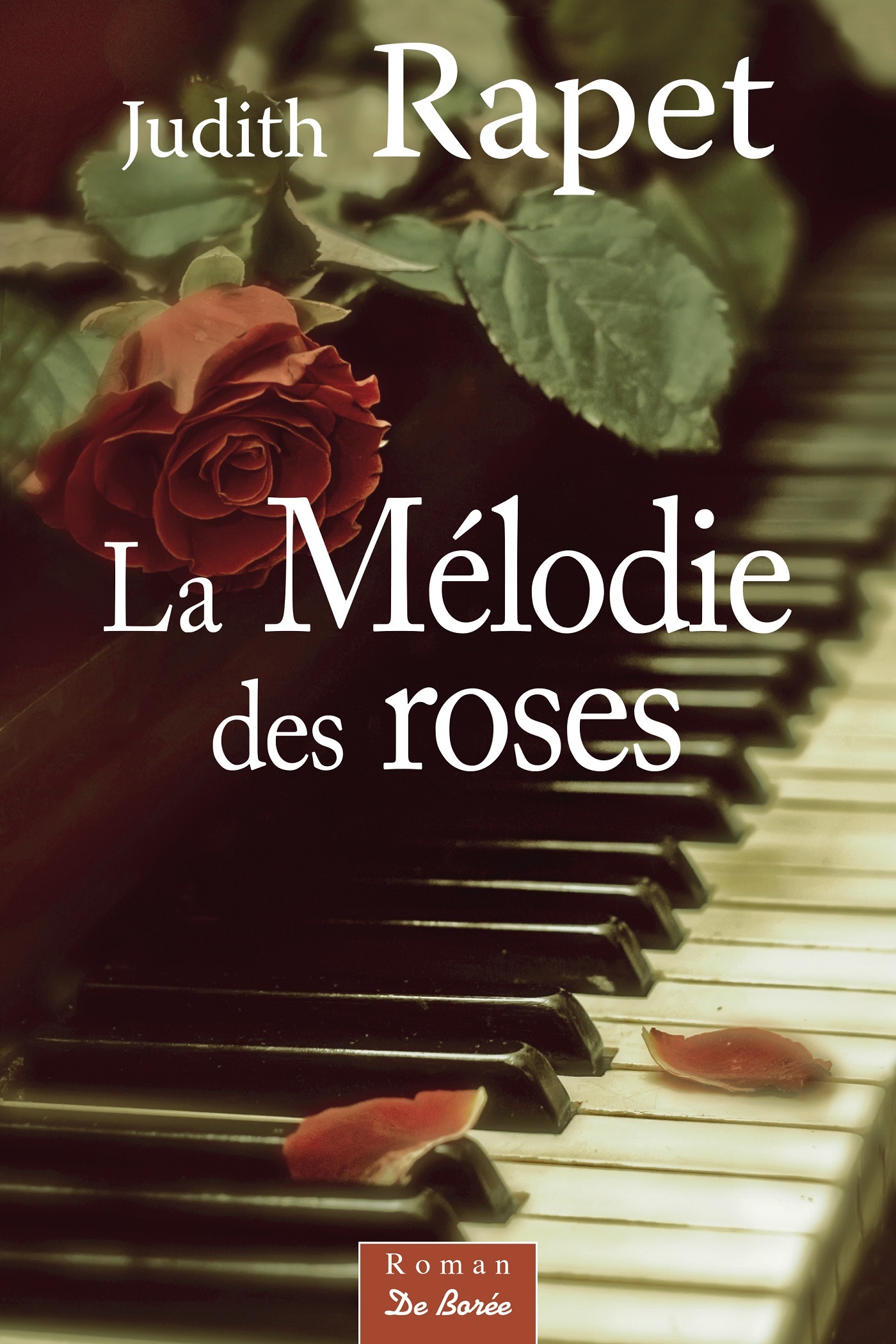 MELODIE DES ROSES (LA)