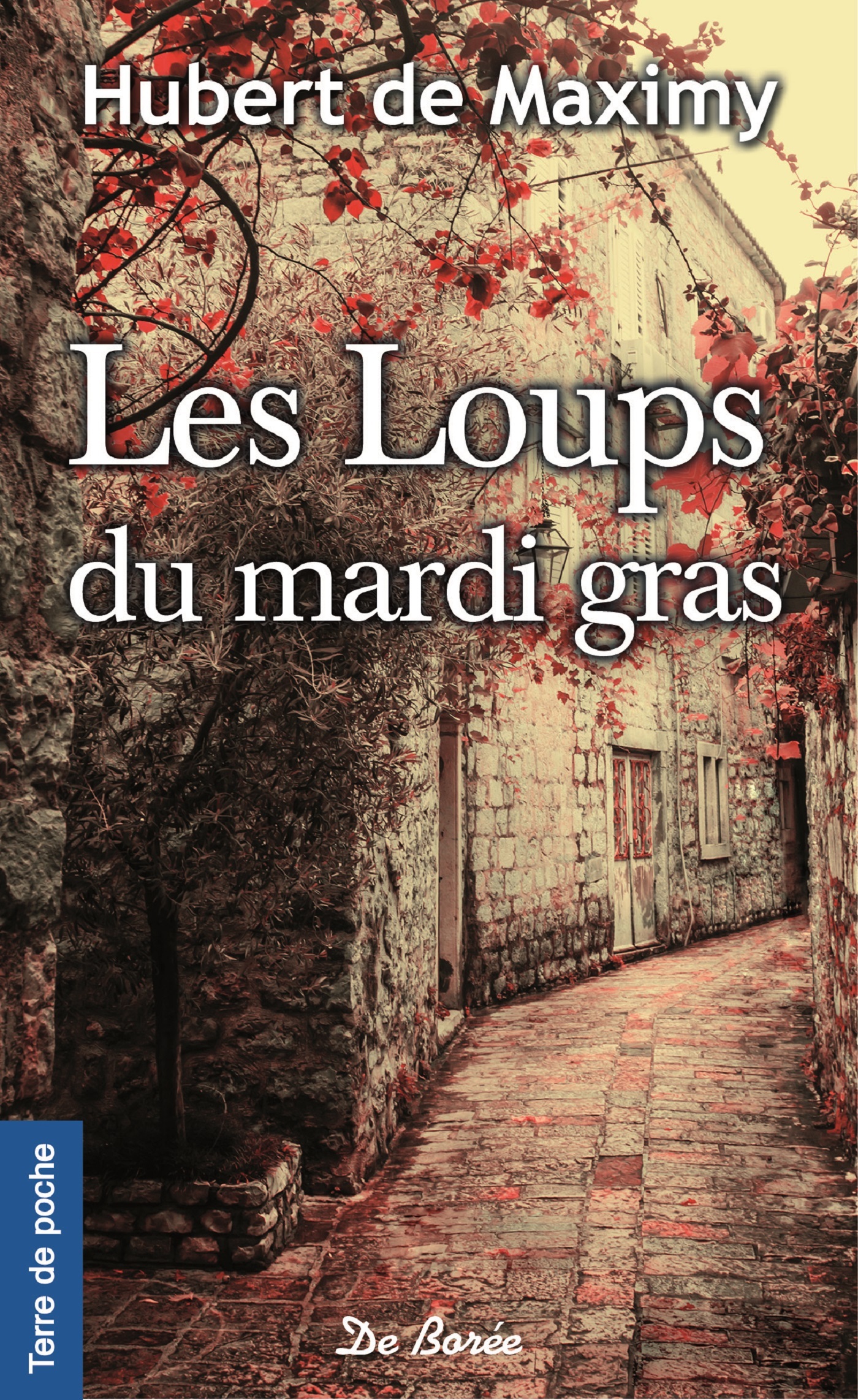 LOUPS DU MARDI GRAS (LES)