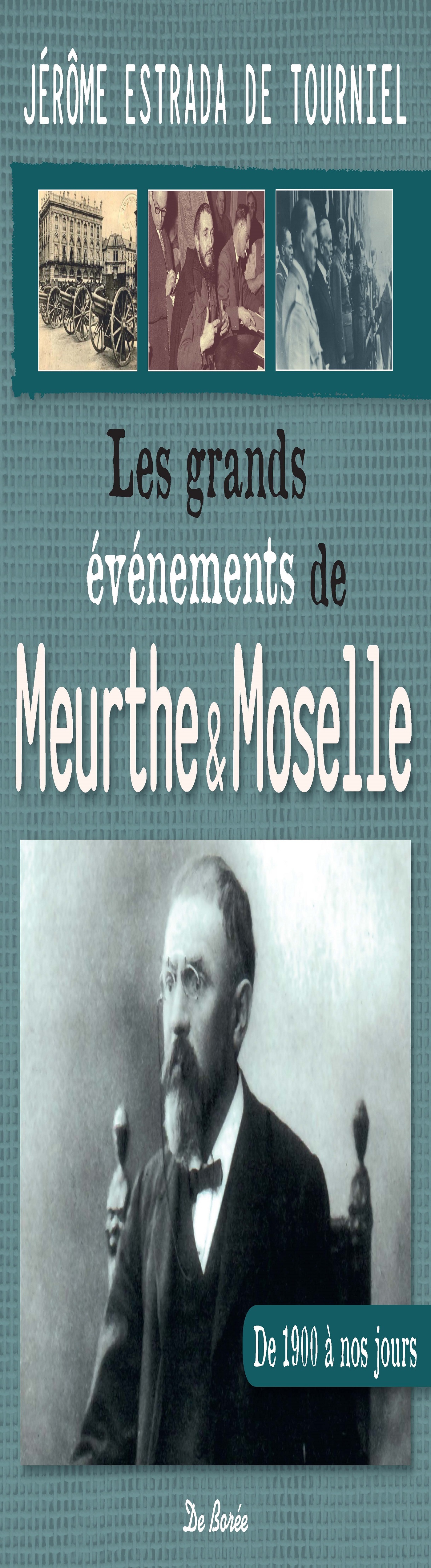 MEURTHE ET MOSELLE LES GRANDS EVENEMENTS