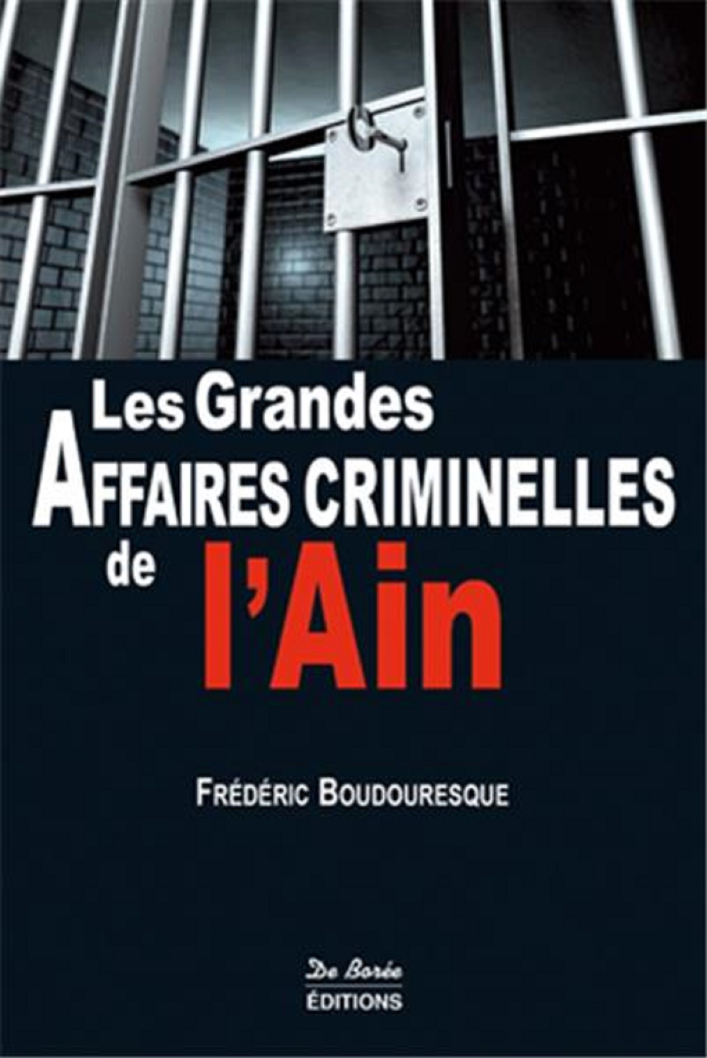 AIN GRANDES AFFAIRES CRIMINELLES