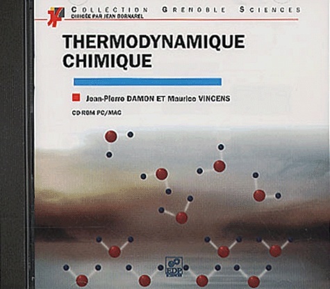 THERMODYNAMIQUE CHIMIQUE CD-ROM