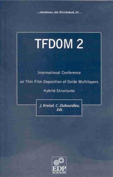 TFDOM 2 - INTERNATIONAL CONFERENCE ON THIN FILM DEPOSITION