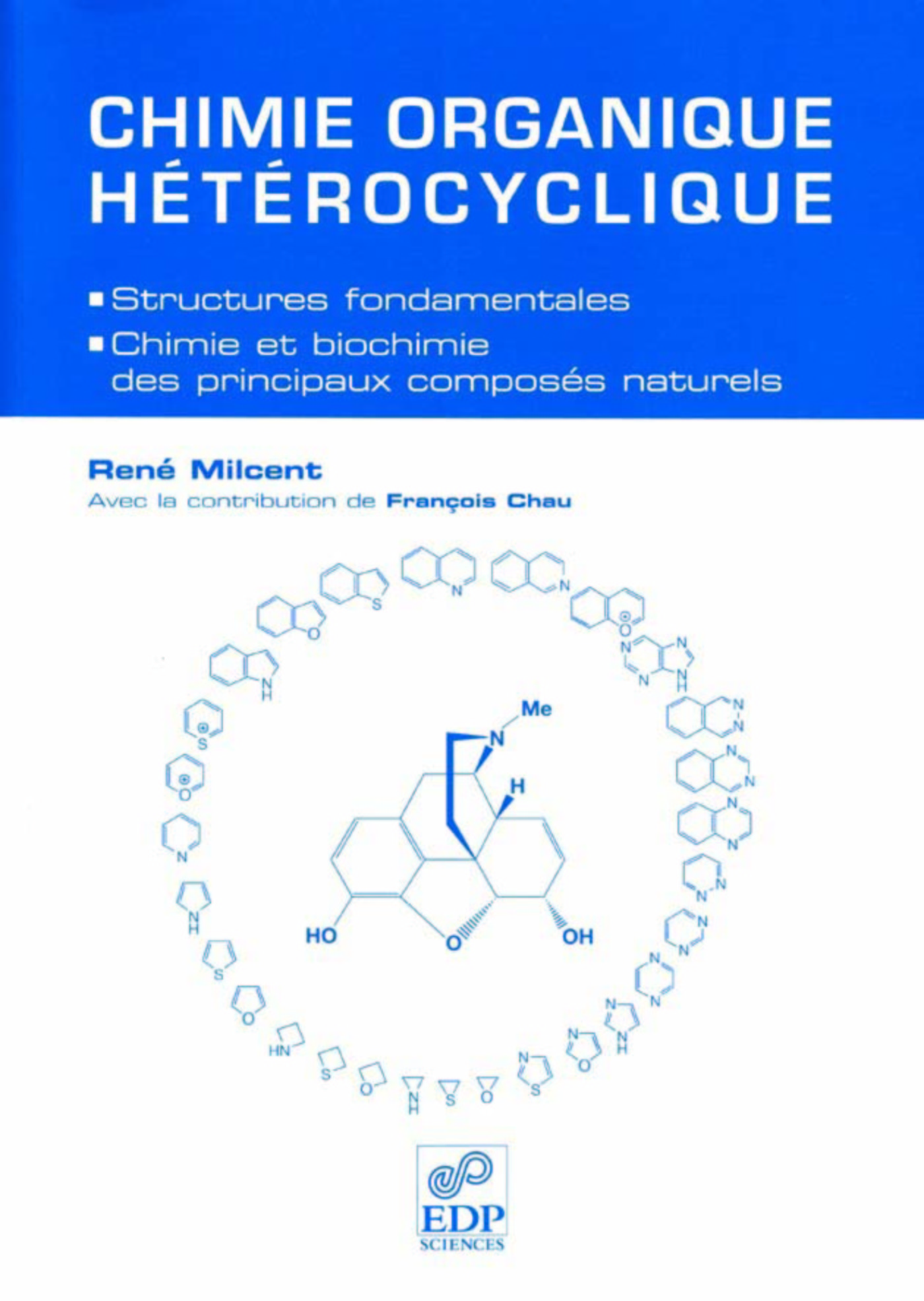 Chimie organique hétérocyclique (Structures fondamentales)