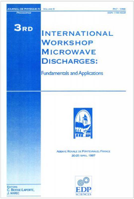 3RD INTERNATIONAL WORKSHOP/ MICROWAVE DISCHARGES