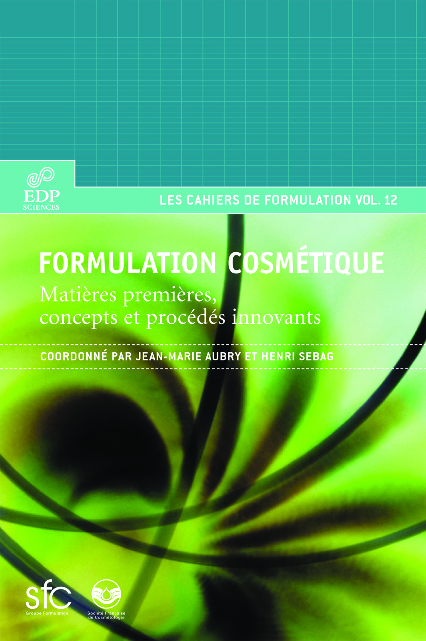 Formulation cosmétique (POD)