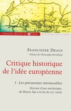 Critique historique de l'idée européenne
