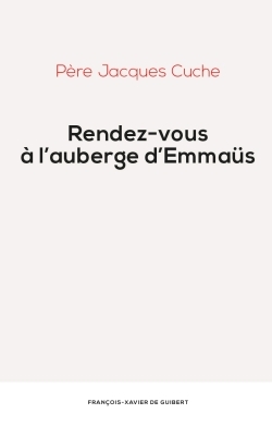Rendez-vous à l'auberge d'Emmaus