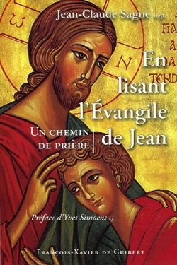 En lisant l'Evangile de Jean