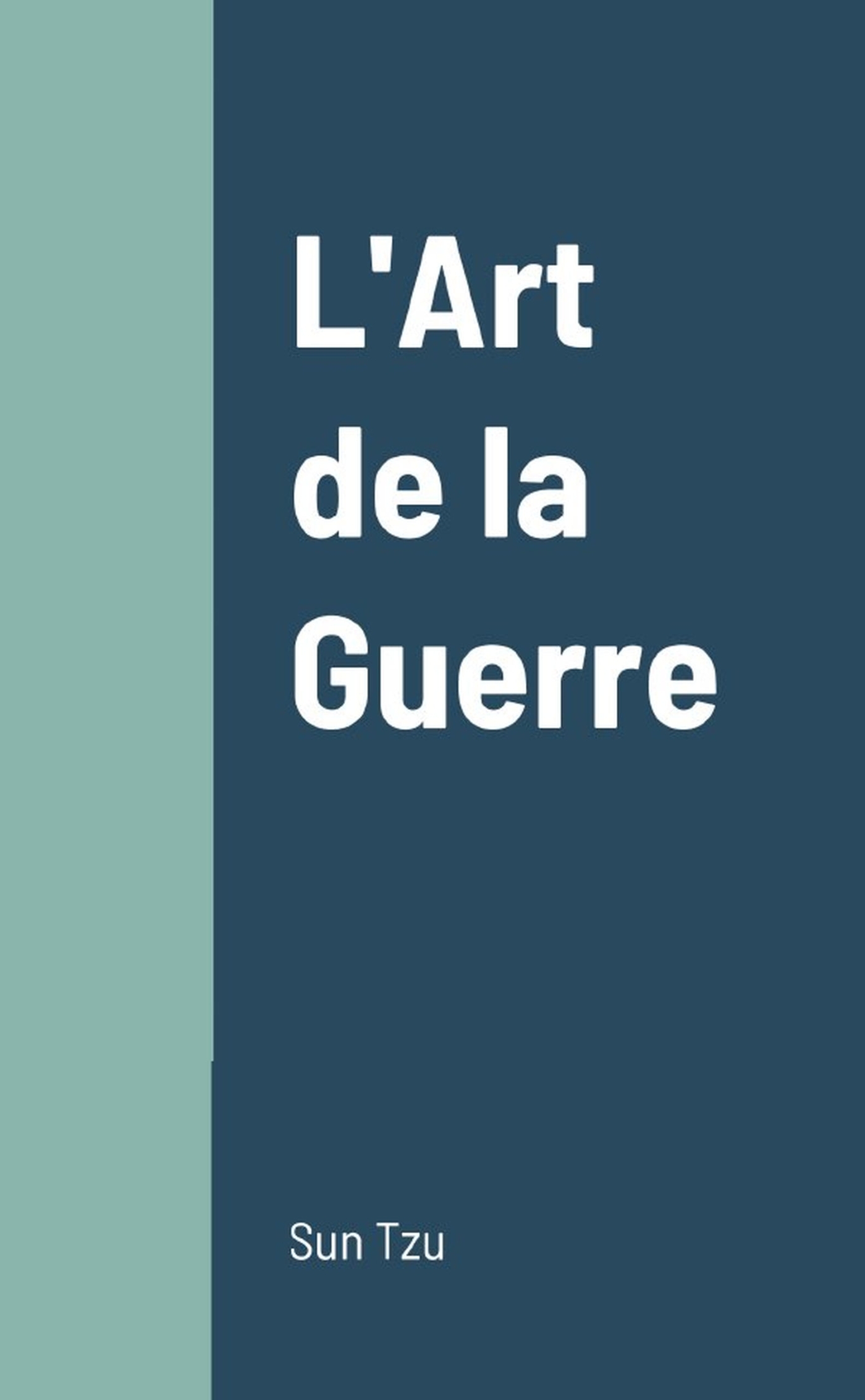 L'Art de la Guerre