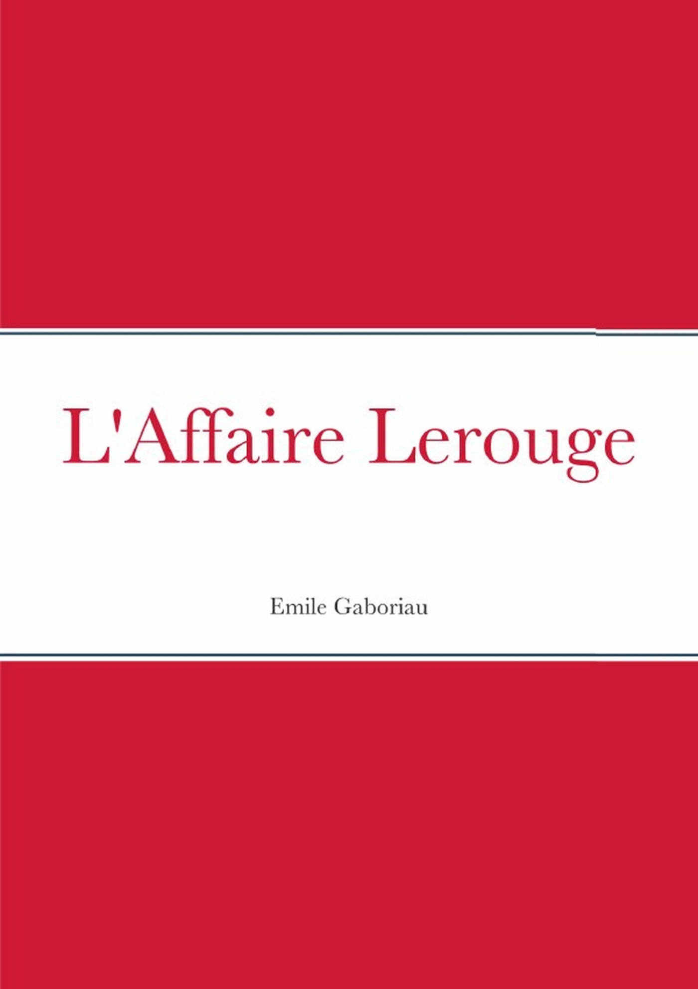 L'Affaire Lerouge