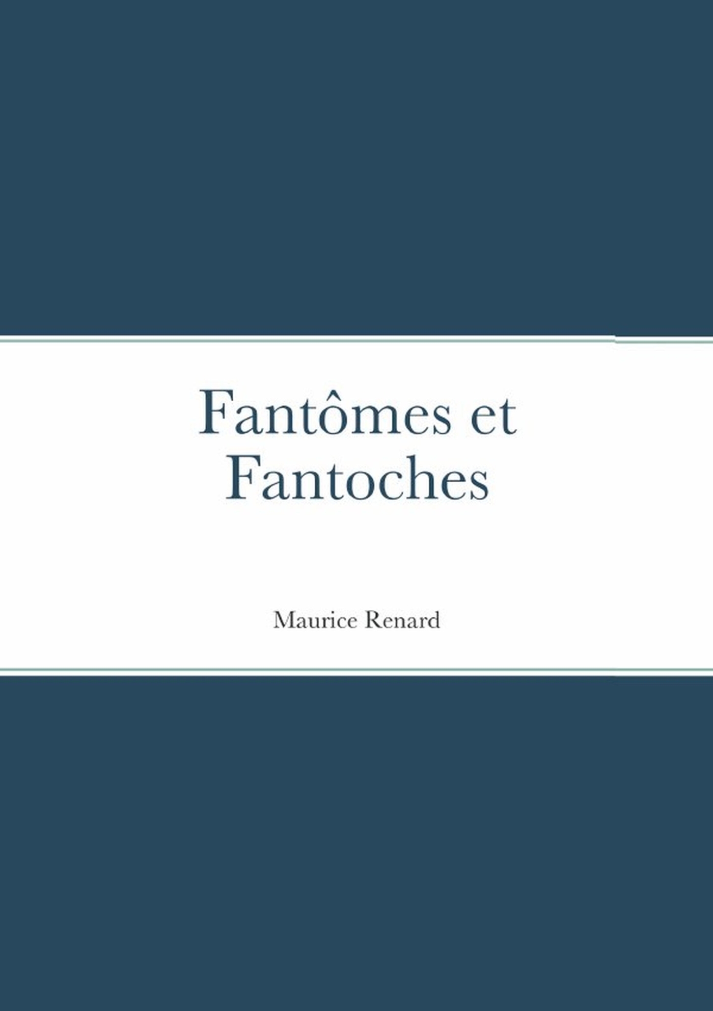 Fantômes et Fantoches