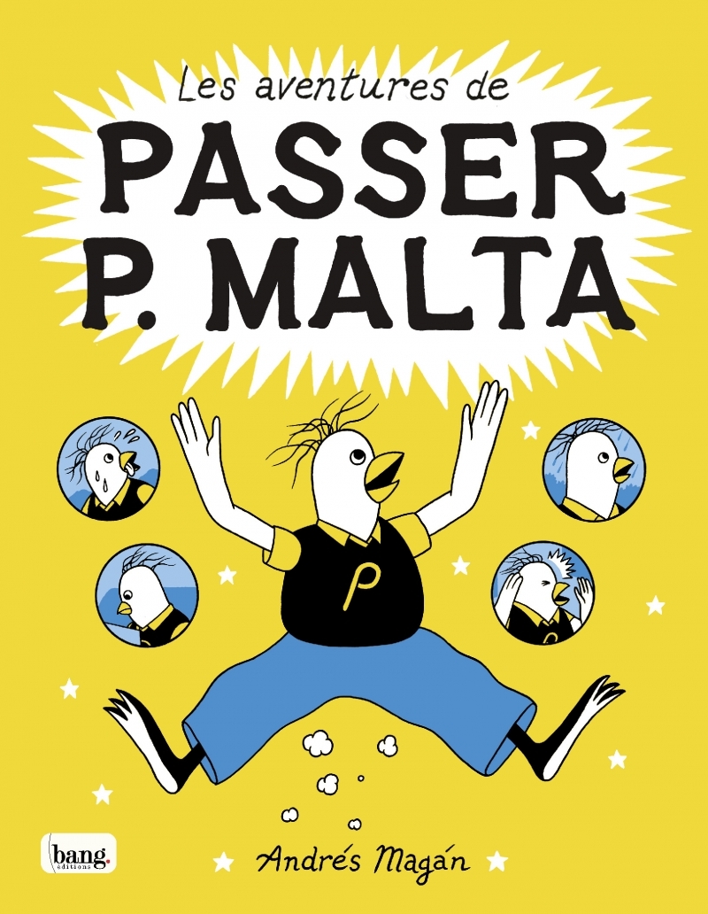 Les aventures de Passer P. Malta