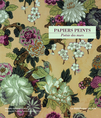 Papiers peints. Poésie des murs