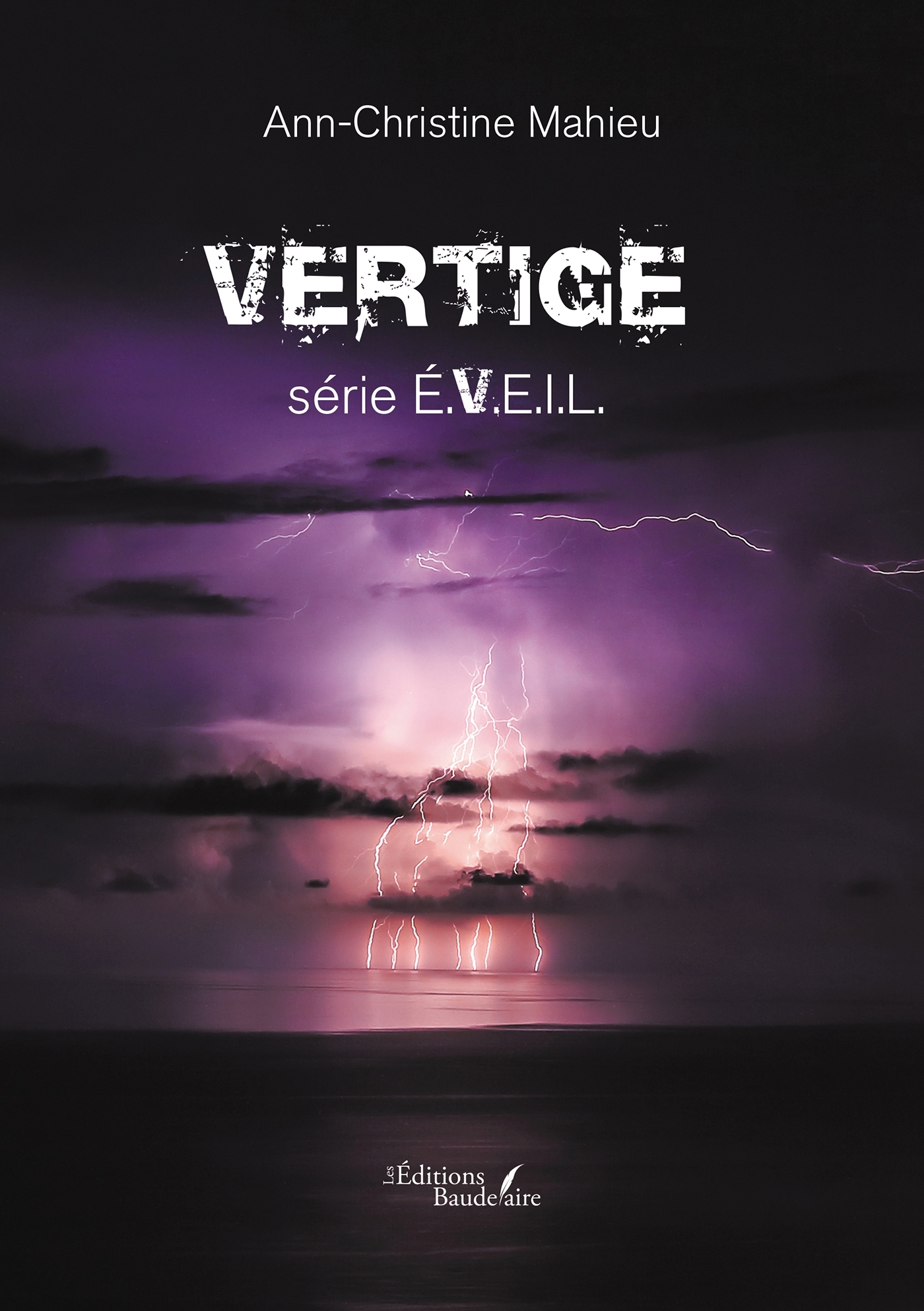 Vertige - série E.V.E.I.L.