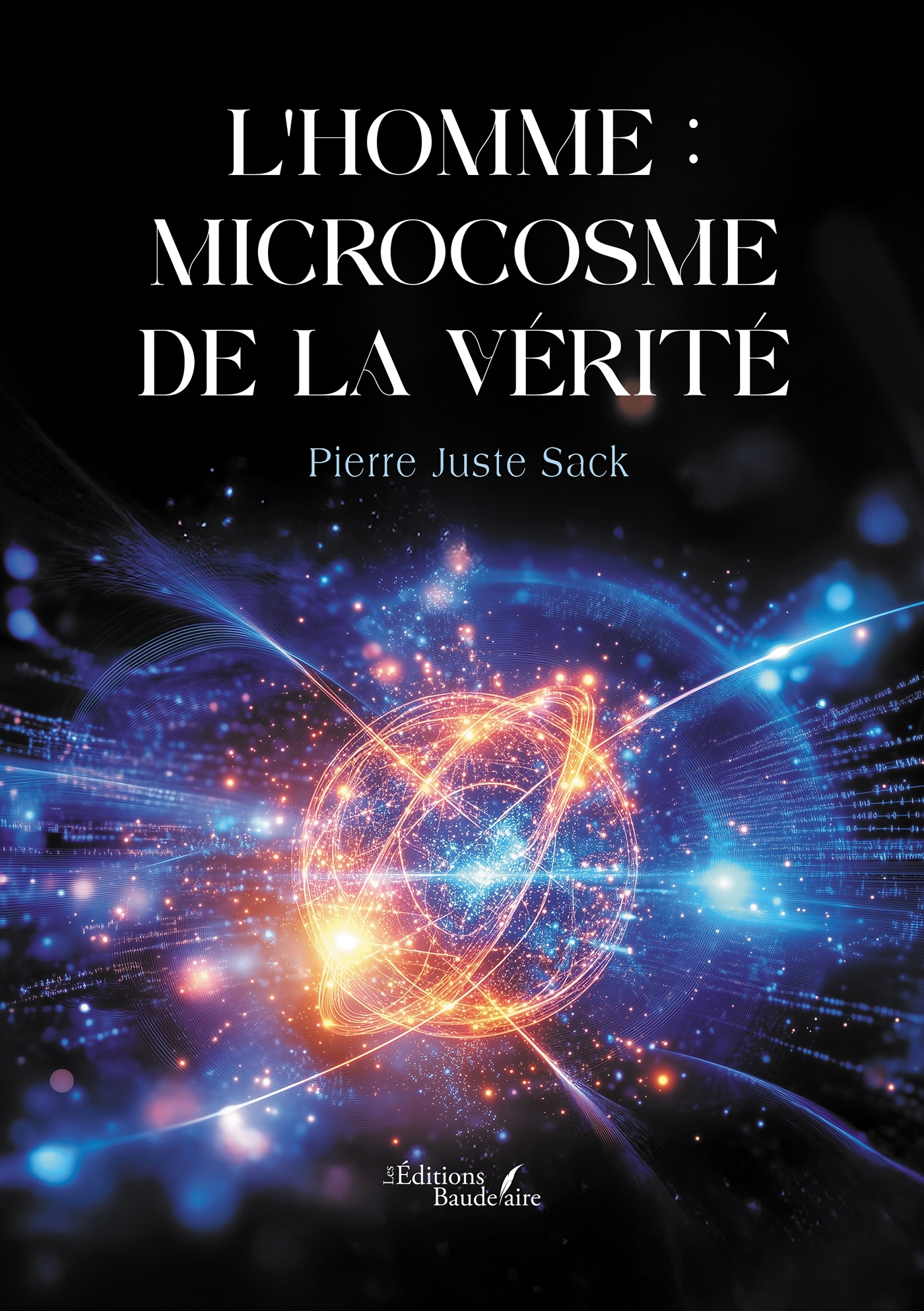 L'Homme : microcosme de la vérité