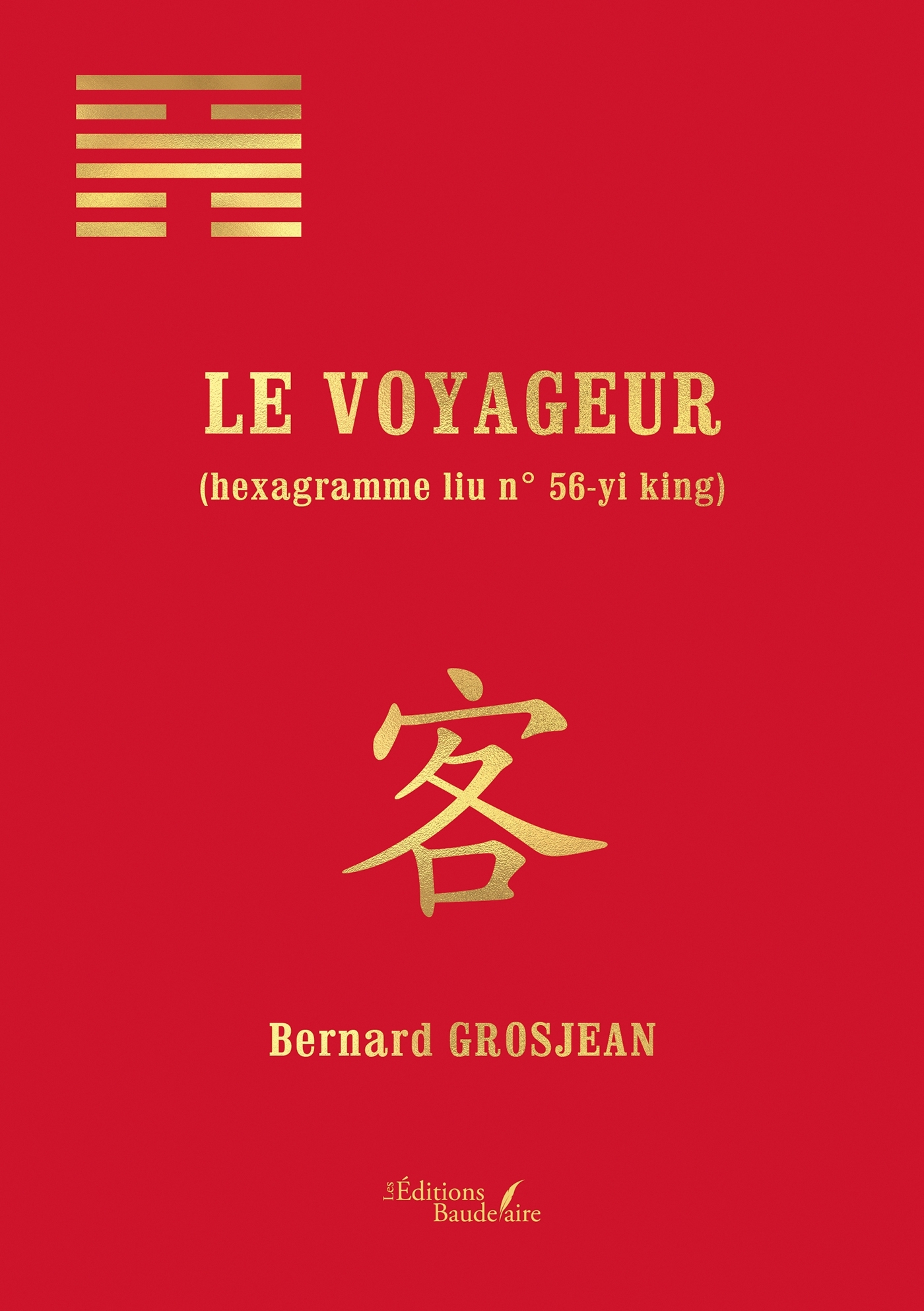 Le voyageur   (hexagramme liu n° 56-yi king)