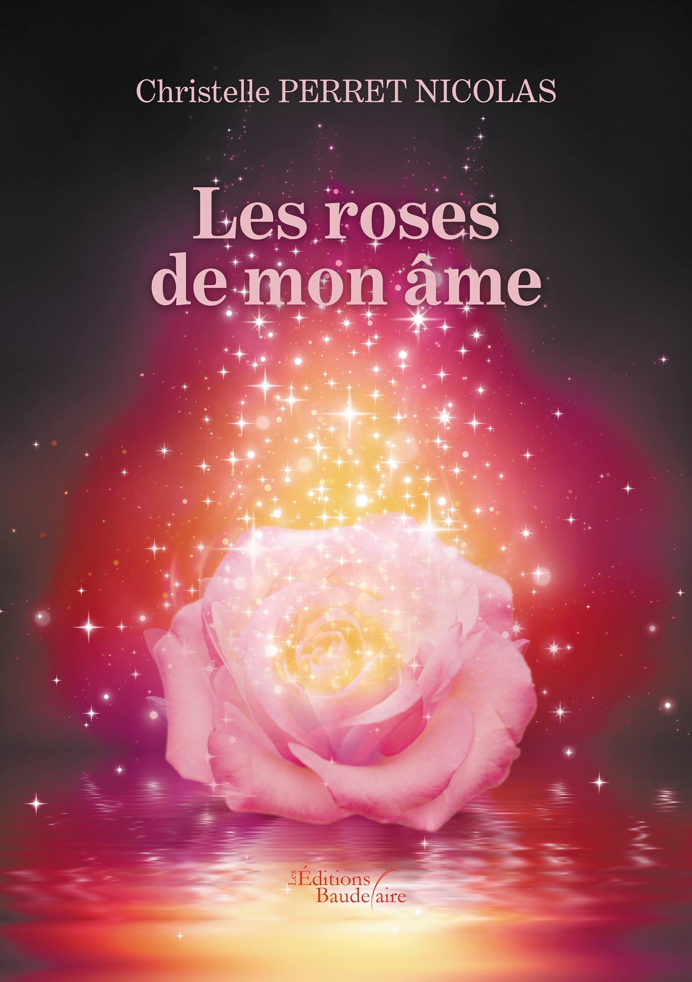Les roses de mon âme